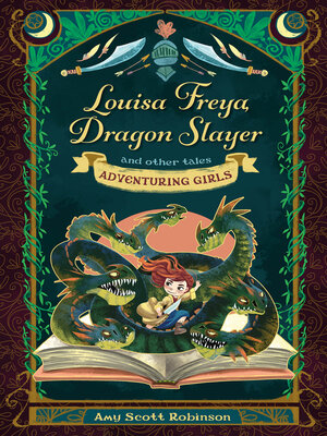 cover image of Louisa Freya, Dragon Slayer
